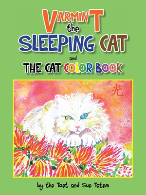 cover image of Varmint the Sleeping Cat and the Cat Color Book